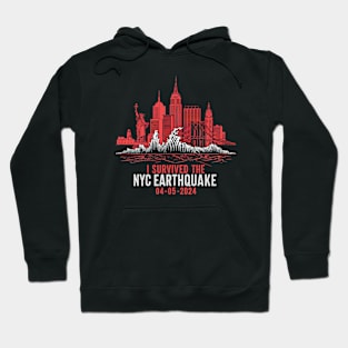 I Survived The NYC Earthquake April 5th 2024 Hoodie